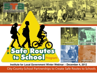 City-County-School Partnerships to Create Safe Routes to Schools