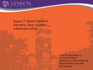 Eugene T. Moore School of Education: Steps toward a collaborative effort.