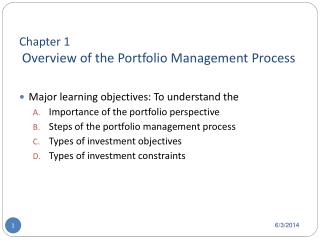 Chapter 1 Overview of the Portfolio Management Process