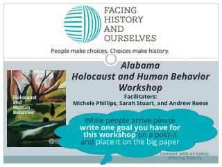 Alabama Holocaust and Human Behavior Workshop Facilitators: