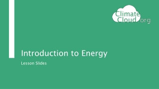 Introduction to Energy