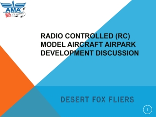 Radio Controlled (RC) Model Aircraft Airpark Development DISCUSSION