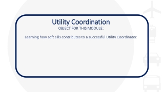 Utility Coordinator Skills