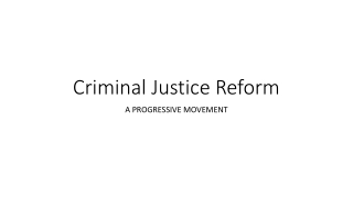 Criminal Justice Reform