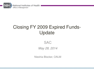 Closing FY 2009 Expired Funds-Update
