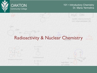 Radioactivity &amp; Nuclear Chemistry