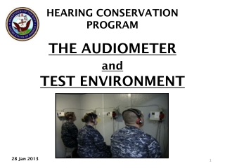 THE AUDIOMETER and TEST ENVIRONMENT