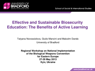 Effective and Sustainable Biosecurity Education: The Benefits of Active Learning