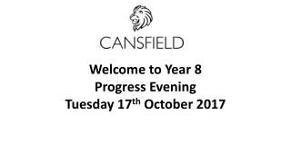 Welcome to Year 8 Progress Evening Tuesday 17 th October 2017