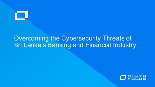 Overcoming the Cybersecurity T hreats of Sri Lanka’s Banking and Financial Industry