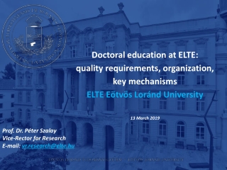 Doctoral education at ELTE: quality requirements, organization, key mechanisms