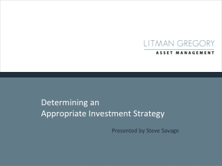 Determining an Appropriate Investment Strategy