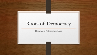 Roots of Democracy