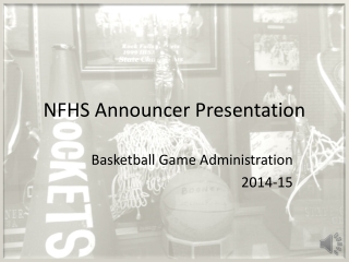 NFHS Announcer Presentation