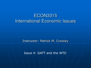 ECON3315 International Economic Issues