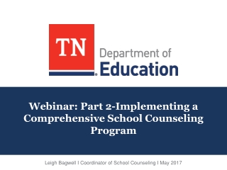 Webinar: Part 2-Implementing a Comprehensive School Counseling Program