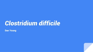 Clostridium difficile