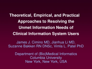 James J. Cimino MD, Jianhua Li MD, Suzanne Bakken RN DNSc, Vimla L. Patel PhD