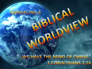 Biblical Worldview