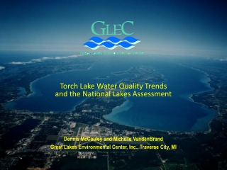 Torch Lake Water Quality Trends and the National Lakes Assessment