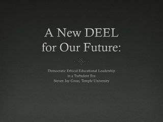 A New DEEL for Our Future: