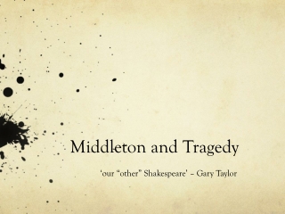 Middleton and Tragedy