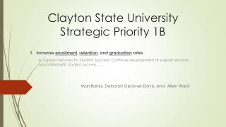 Clayton State University Strategic Priority 1B