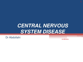 CENTRAL NERVOUS SYSTEM DISEASE