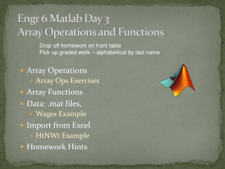 Engr 6 Matlab Day 3 Array Operations and Functions