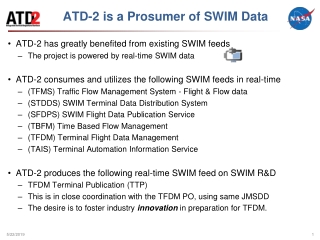 ATD-2 is a Prosumer of SWIM Data