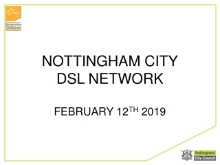 Nottingham city dsl network February 12 th 2019