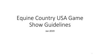 Equine Country USA Game Show Guidelines