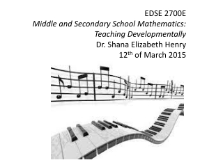 EDSE 2700E Middle and Secondary School Mathematics: Teaching Developmentally