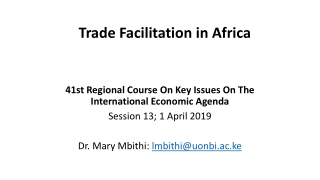 41st Regional Course On Key Issues On The International Economic Agenda Session 13; 1 April 2019