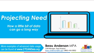 Beau Anderson MPA CAN Manager, Data Analysis beau.anderson@ct (860) 416-0552
