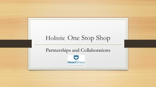 Holistic One Stop Shop