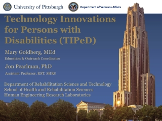 Technology Innovations for Persons with Disabilities ( TIPeD )
