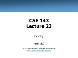 CSE 143 Lecture 23