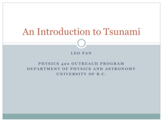 An Introduction to Tsunami