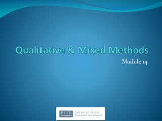 Qualitative &amp; Mixed Methods