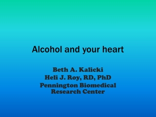 Alcohol and your heart