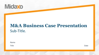 M&amp;A Business Case Presentation