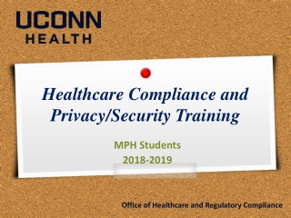 Healthcare Compliance and Privacy/Security Training