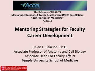 The Delaware-CTR ACCEL Mentoring, Education, &amp; Career Development (MED) Core Retreat