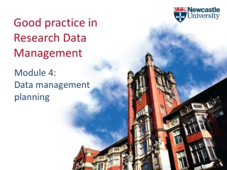 Good practice in Research Data Management