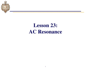 Lesson 23: AC Resonance