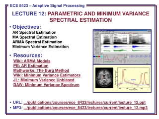 •	URL: .../publications/courses/ece_8423/lectures/current/lecture_12