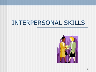 INTERPERSONAL SKILLS