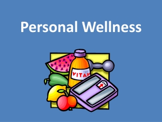 Personal Wellness