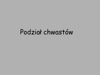 Podział chwastów